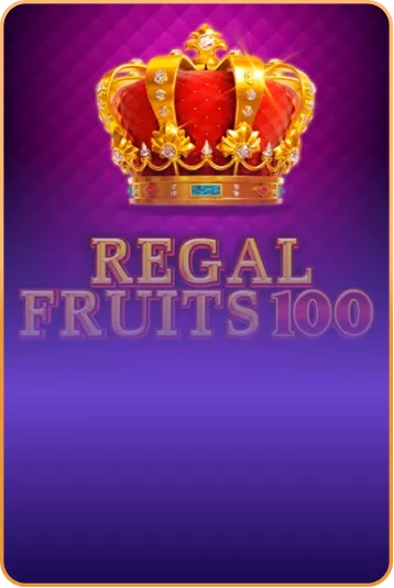 About Slots Regal Fruits 100 cu fructe clasice și stil retro
